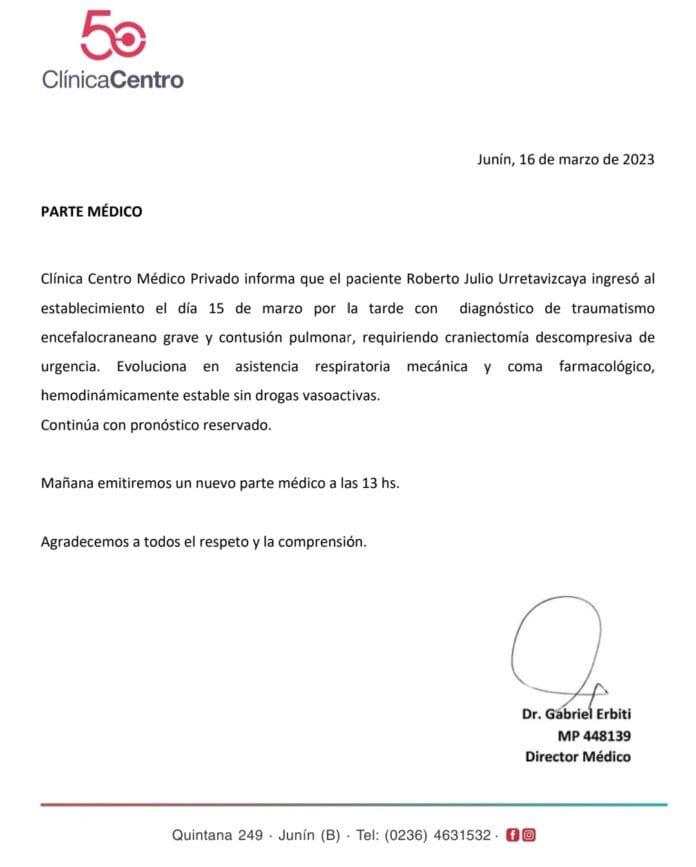 Parte mÃ©dico de la ClÃ­nica Centro  sobre la salud de Roberto Urretavizcaya